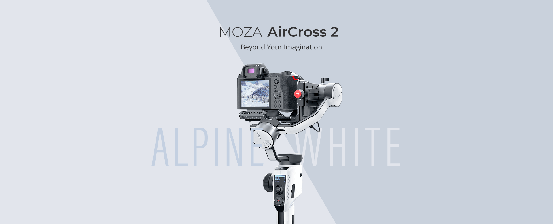 MOZA AirCross 2 Beyond Your Imagination
